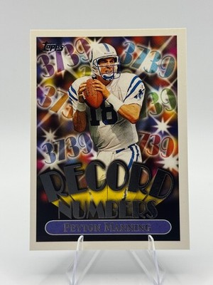 1999 Topps #RN9 Peyton Manning Record Numbers Silver