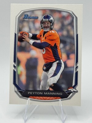 2013 Bowman #100 Peyton Manning