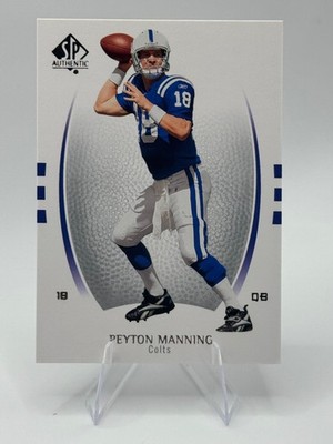 2007 SP Authentic #68 Peyton Manning