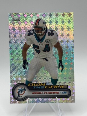 2006 Topps Chrome #OTG29 Zach Thomas Own The Game