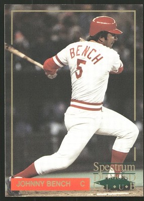 1993 Spectrum Diamond Club #NNO Johnny Bench Promos